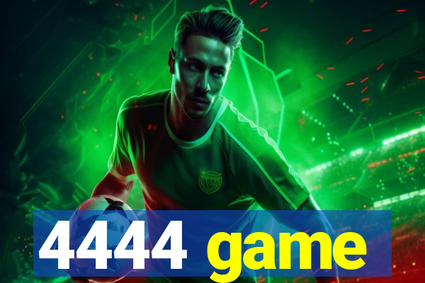 4444 game